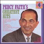Percy Faith - Percy Faith\'s Greatest Hits 